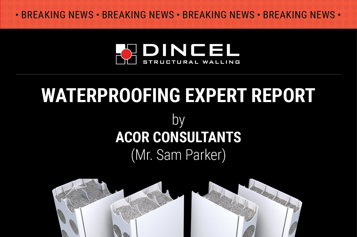 Following an extensive third-party peer-review process, Dincel is pleased to share the findings of an independent report into the efficacy of its new waterproofing solution for basement walls using Dincel’s patented panels and accessories.